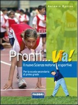 pronti via! + agenda dello sportivo