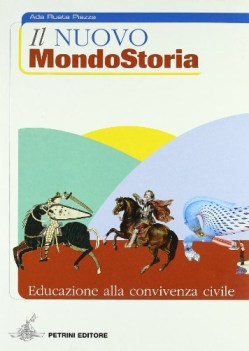 nuovo mondostoria, convivenza