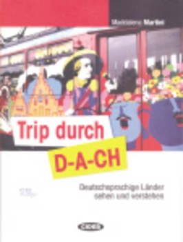 trip durch d-a-ch + cd