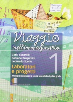 viaggio nell\'immaginario 1 + lab.