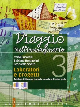 viaggio nell\'immaginario 3 + lab.