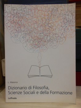 dizionario di filosofia scienze sociali e della formazione