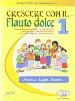 crescere con il flauto dolce 1 + cd