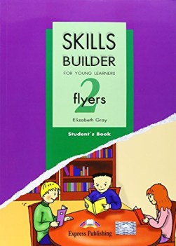 skills builder, flyers 2