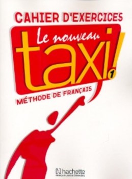 nouveau taxi 1 cahier d\'exercices