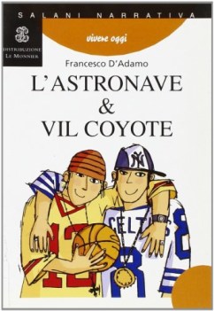 astronave e vil coyote, narr.