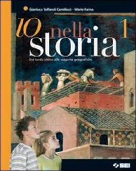 io nella storia 1 (2 tomi)