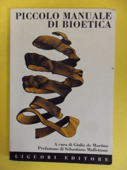 piccolo manuale di bioetica x tr fc11