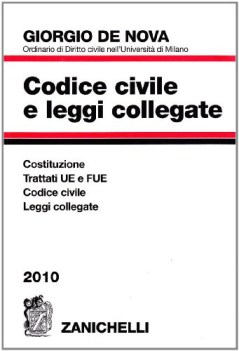 codice civile e leggi collegate 2010 (senza il diritto tributario)