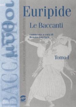 baccanti - ritorno di dioniso (casolaro)