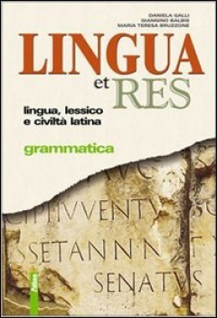 lingua et res, grammatica + guida