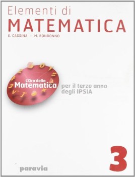 elementi di matematica 3 x ipsia