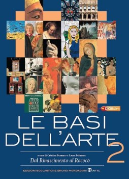 basi dell\'arte 2 dal rinascimento al rococ