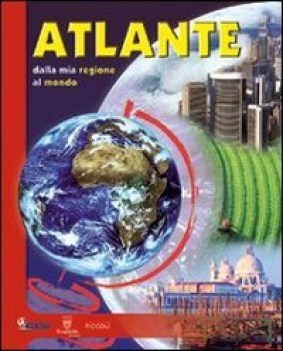 atlante dalla mia regione al mondo