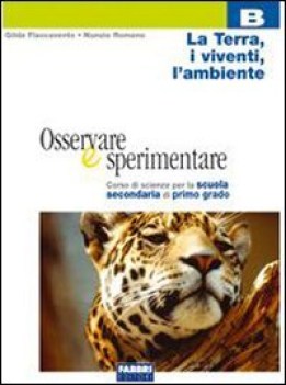 osservare e sperimentare a + b + c (ed.blu)