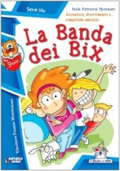 banda dei bix