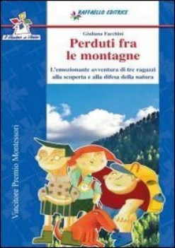 perduti fra le montagne, narr.