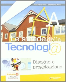 strade della tecnologia ABC + tavole