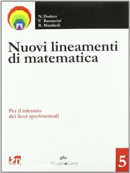 nuovi lineamenti di matematica 5 lic.