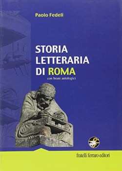 storia letteraria di roma + eserciziario