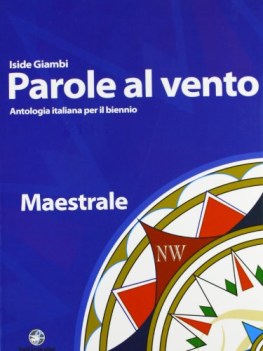 parole al vento, mastrale