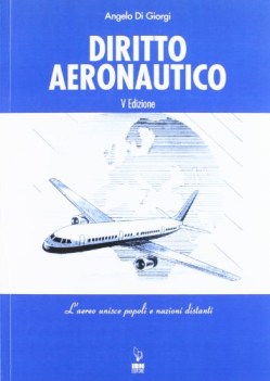 diritto aeronautico ------------ DEM LIBRI