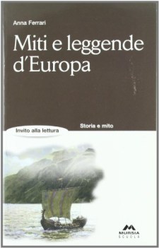 miti e leggende d\'europa, narr.