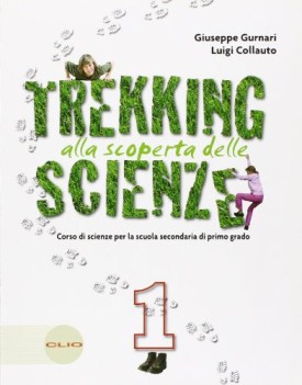 trekking alla scoperta d/scienze 1 + lab.