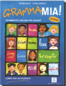 grammamia! con esercizi grammatica italiana per ragazzi