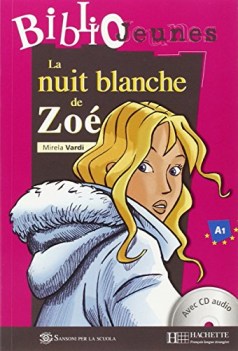 nuit blanche de zoe (bj) + cd