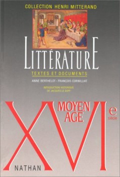 litterature textes moyen age xvi siecle letteratura francese