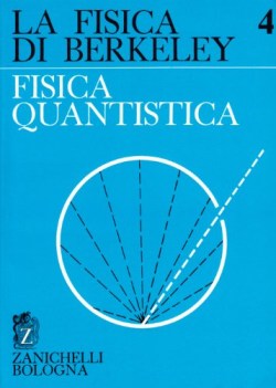 fisica di berkeley 4, fisica quantistica