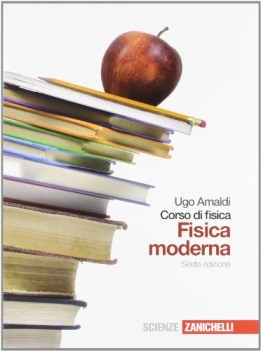 corso di fisica x lic. cl., fisica modern