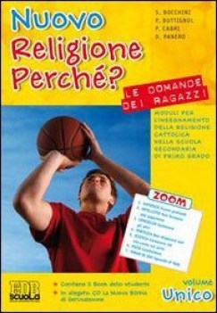 nuovo religione perche vol. unico + cd + libro studente