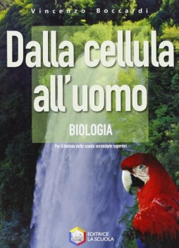 dalla cellula all\'uomo, biologia x bn