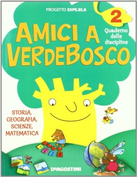 amici a verdebosco 2, lett. (4t)