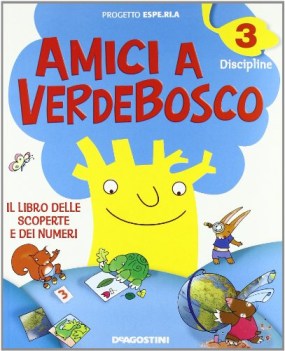 amici a verdebosco 3, lett. (4t)