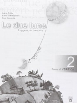 due lune prove di verifica 2