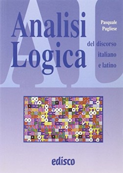 analisi logica del discorso italiano e latino