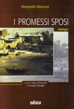 promessi sposi ANTOLOGIA (romanelli)