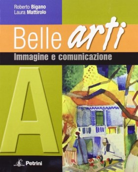 Belle Arti  A immagine e comunicazione