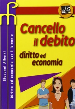 cancello il debito, diritto ed economia