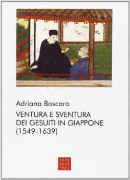 ventura e sventura dei gesuiti in giappone