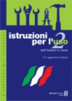 istruzioni per l\'uso d/ital. in classe 2