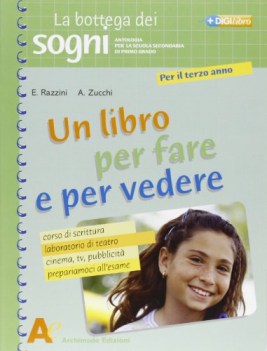 bottega dei sogni 3, libro per fare