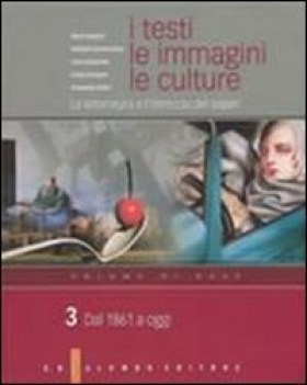 testi le immagini le culture 3 (3t)