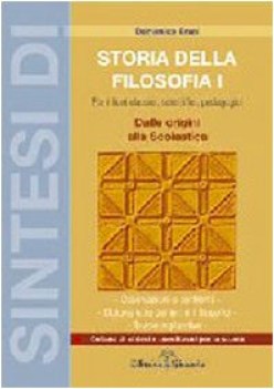 sintesi di storia della filosofia 1 da origini alla scolastica