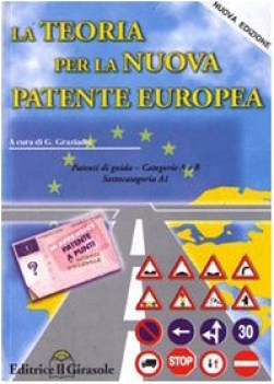 teoria per la nuova patente europea auto