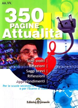 350 pagine di attualit