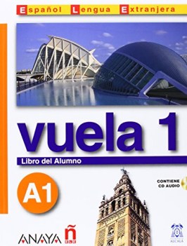 vuela 1 (A1) +cd libro del alumno